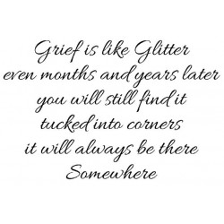 Grief like Glitter Rubber Stamp