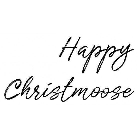 Happy Christmoose Rubber Stamp