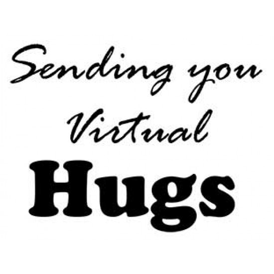 Sending you Virtual Hugs Rubber Stamp