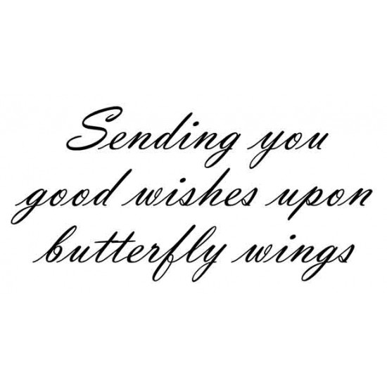 Sending you good wishes upon butterfly wings Rubber Stamp