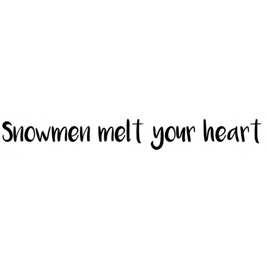 Snowmen melt your heart Cling Rubber Stamp