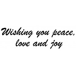 Wishing you peace script Cling rubber stamp